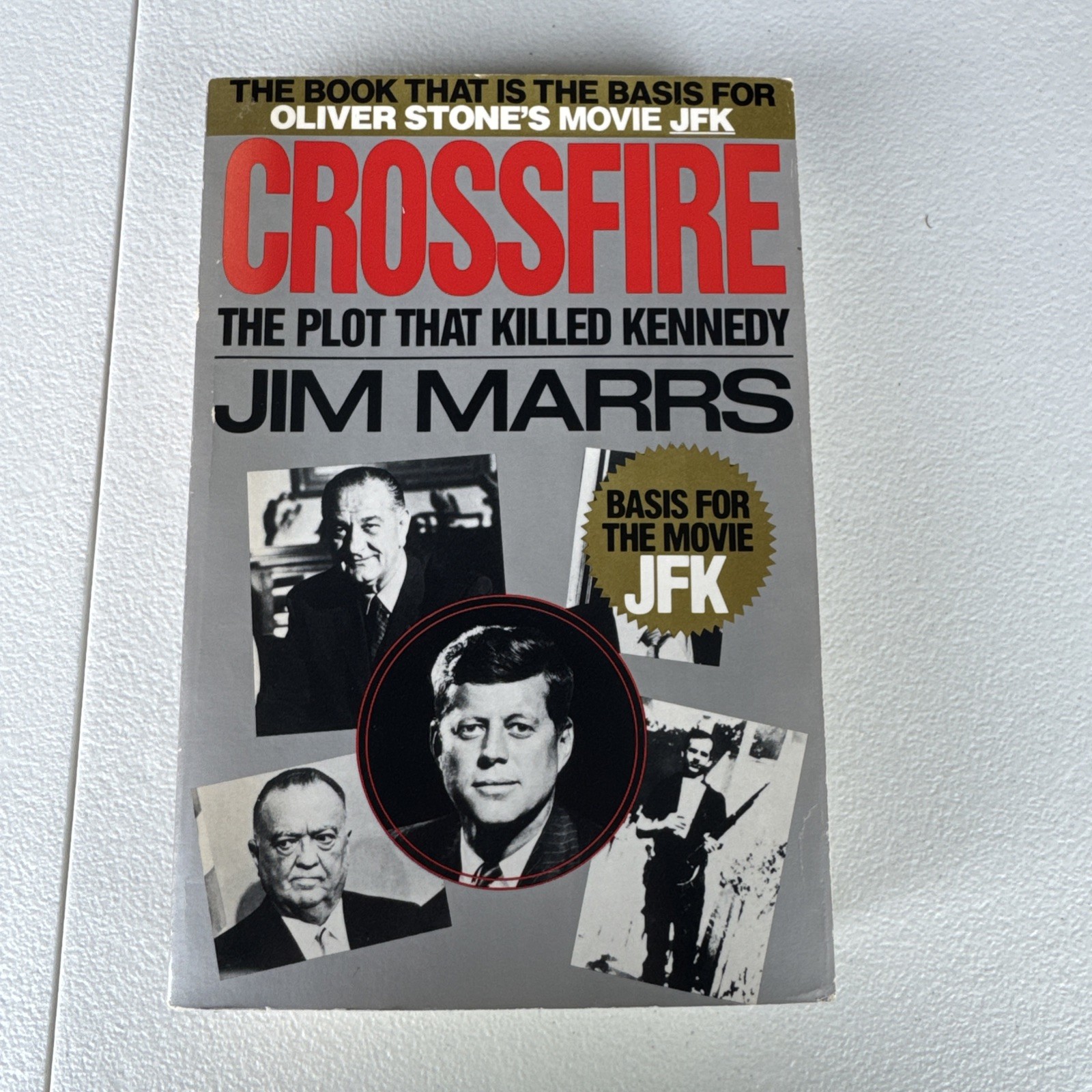 Crossfire : The Plot That Killed Kennedy by Jim Marrs (1993, Trade Paperback)