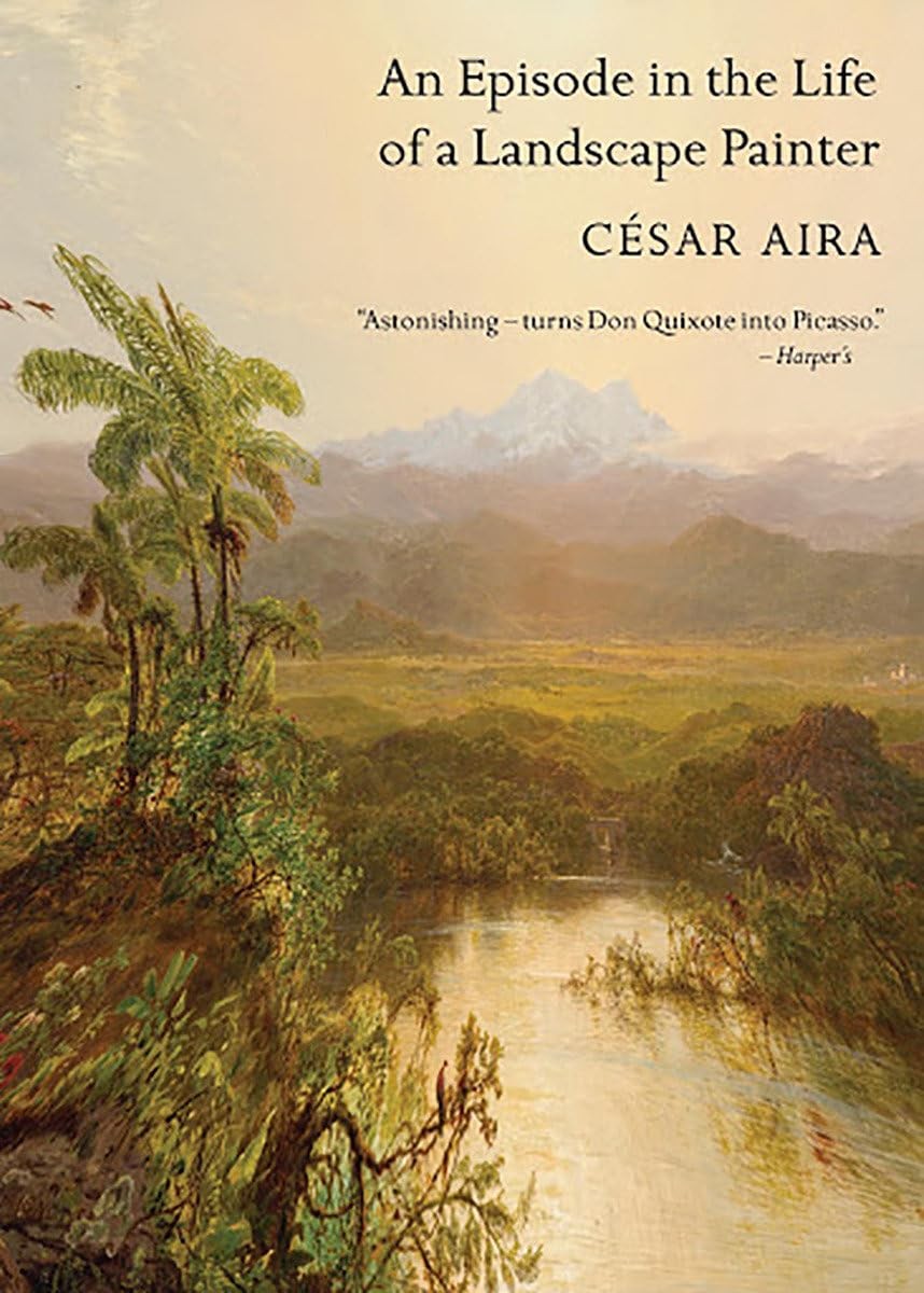 An Episode in the Life of a Landscape Painter (New Directions Paperbook) – p…