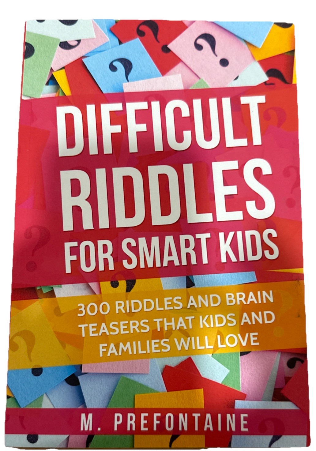 Difficult Riddles For Smart Kids