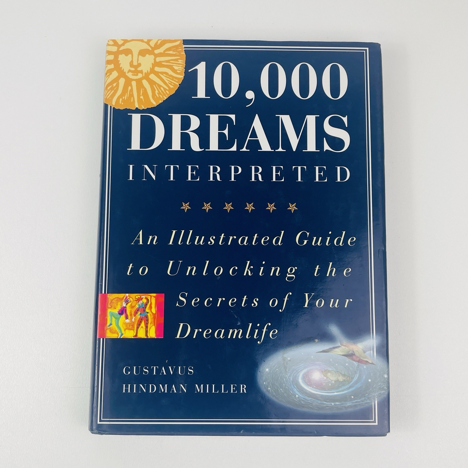 10000 Dreams Interpreted Illustrated Hardcover Book 1998 Gustavus Hindman Miller