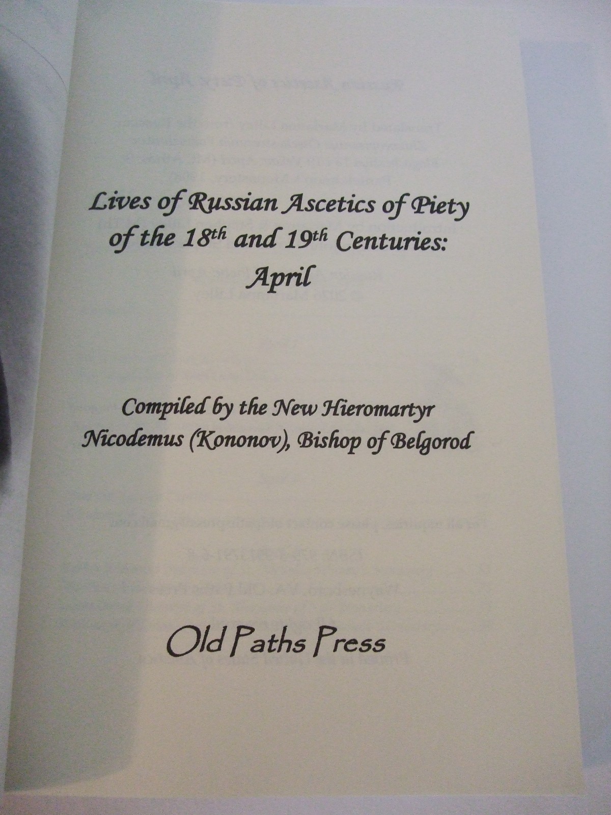Russian Ascetics of Piety of the 18th and 19th Centuries: January-April 15% OFF