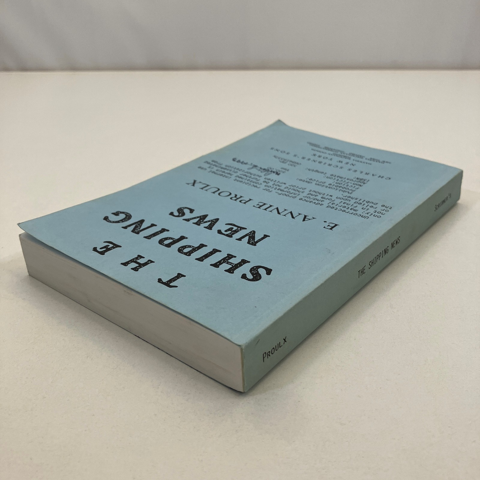 The Shipping News E Annie Proulx Uncorrected Advance Proof 1993 TPB Scribner’s