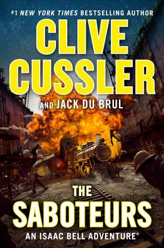 The Saboteurs by Cussler, Clive; Du Brul, Jack