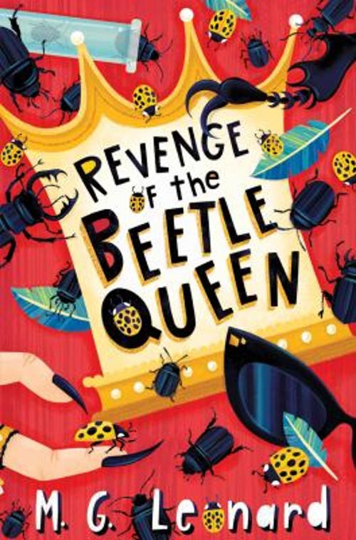 Revenge of the Beetle Queen Beetle Trilogy, Book 2 Hardcover M. G