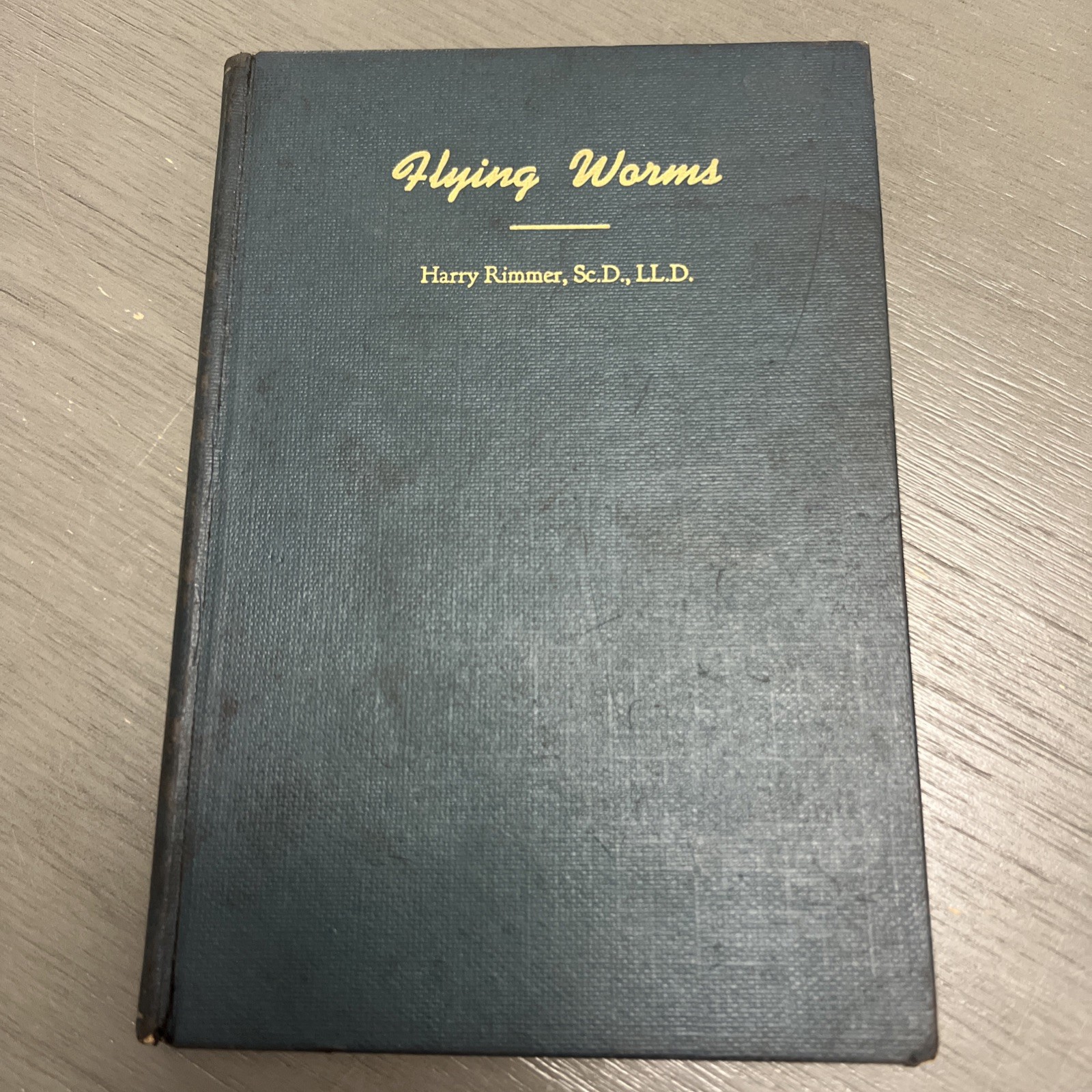 RARE: Vintage Flying Worms by Harry Rimmer Hardcover 1943 First Edition