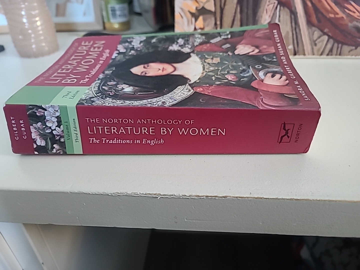 Norton Anthology of Literature by Women : The Traditions in English