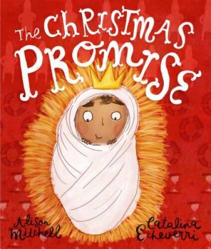 The Christmas Promise – Hardcover By Alison Mitchell – VERY GOOD