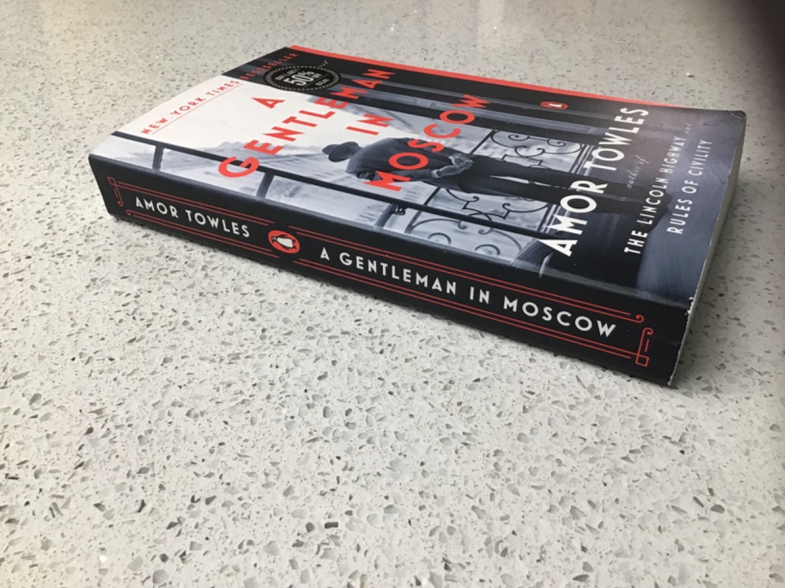 Gentleman in Moscow : A Novel by Amor Towles (2019, Trade Paperback)