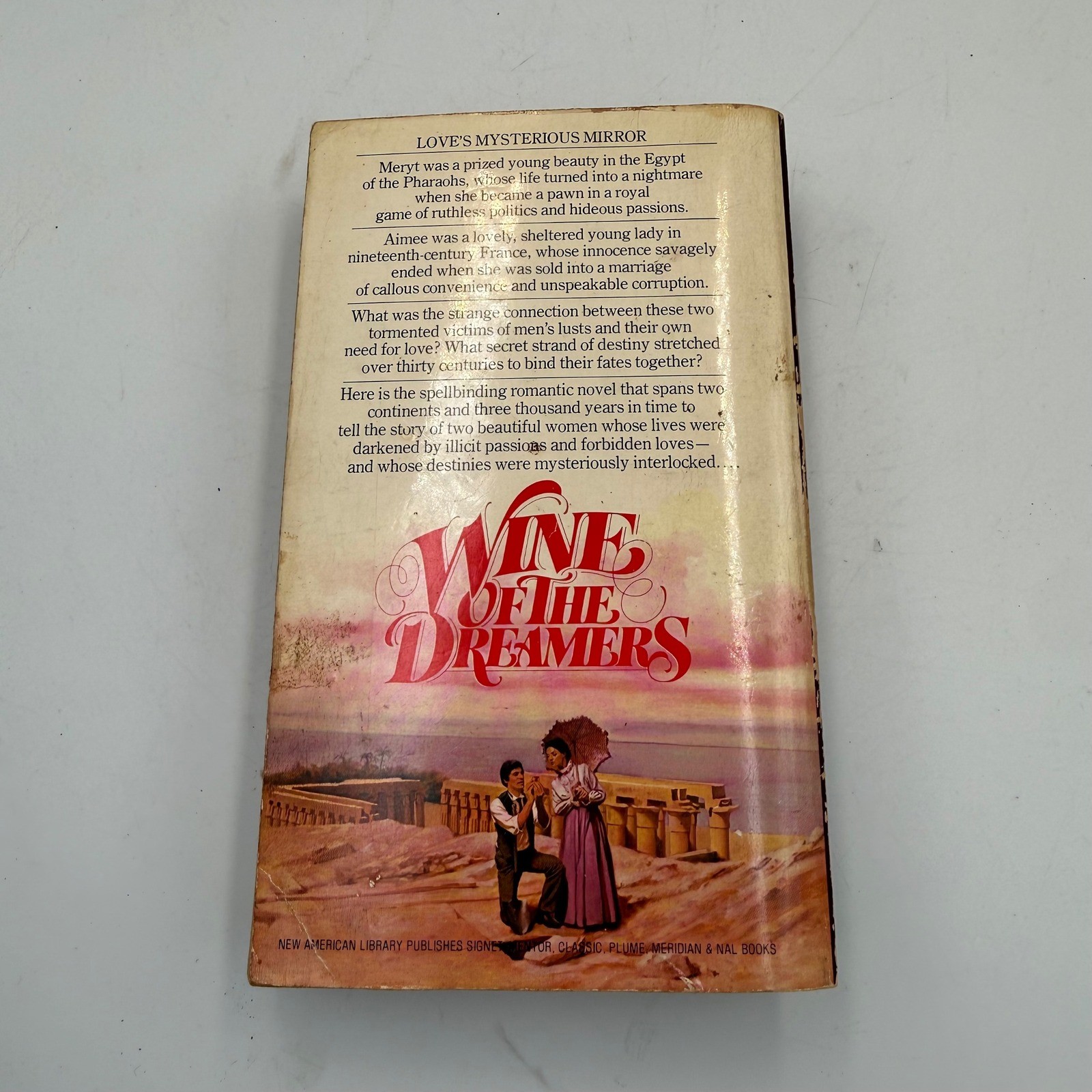 Wine of the Dreamers Susannah Leigh 1980 First Printing Vintage Romance Signet