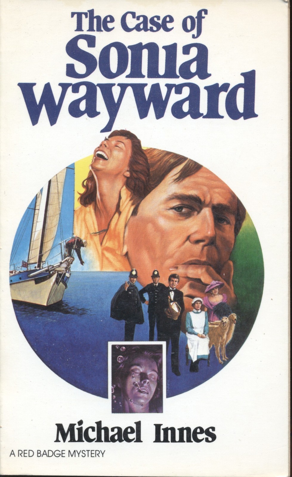 THE CASE OF SONIA WAYWARD by MICHAEL INNES DODD MEAD PB 1960 REPRINT RED BADGE