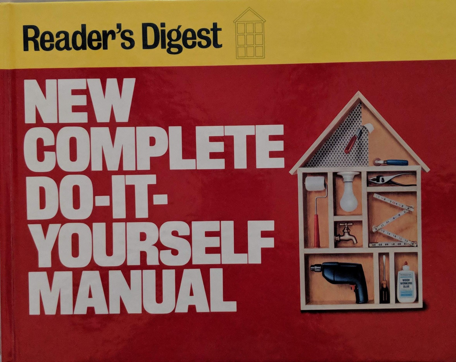New Complete Do-It-Yourself Manual – Editors of Reader’s Digest – Acceptable…