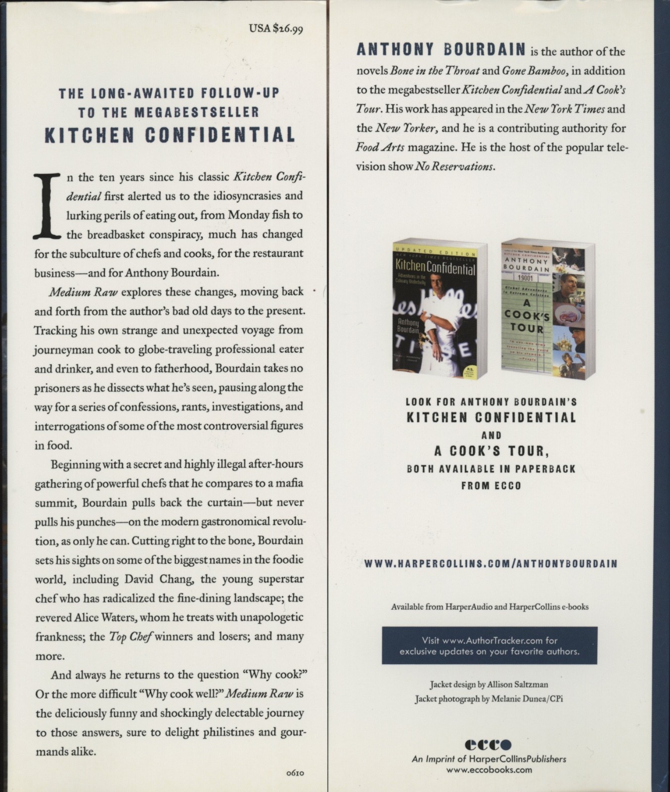 Signed Anthony Bourdain MEDIUM RAW Food Writing Author of Kitchen Confidential