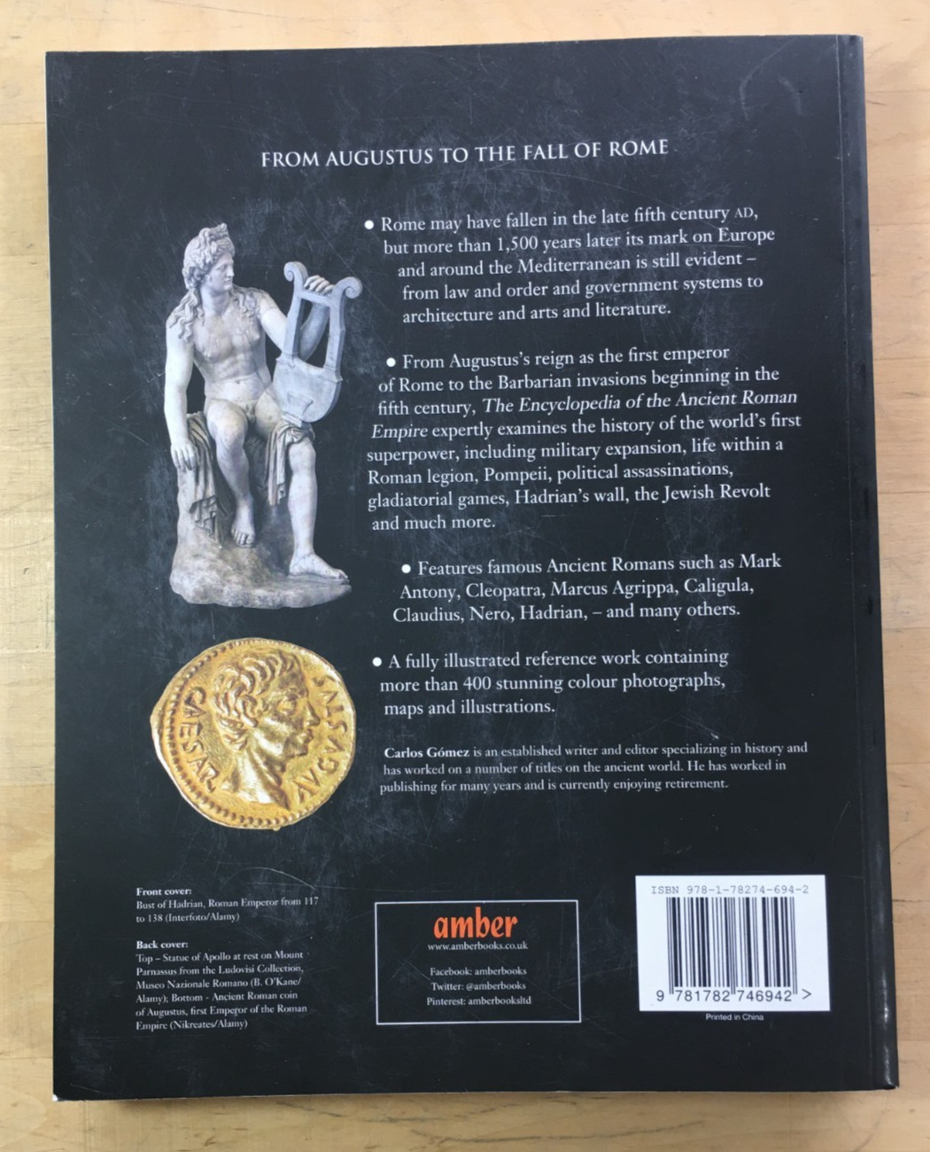 The Encyclopedia of the Ancient Roman Empire by Carlos Gomez – Paperback, Good