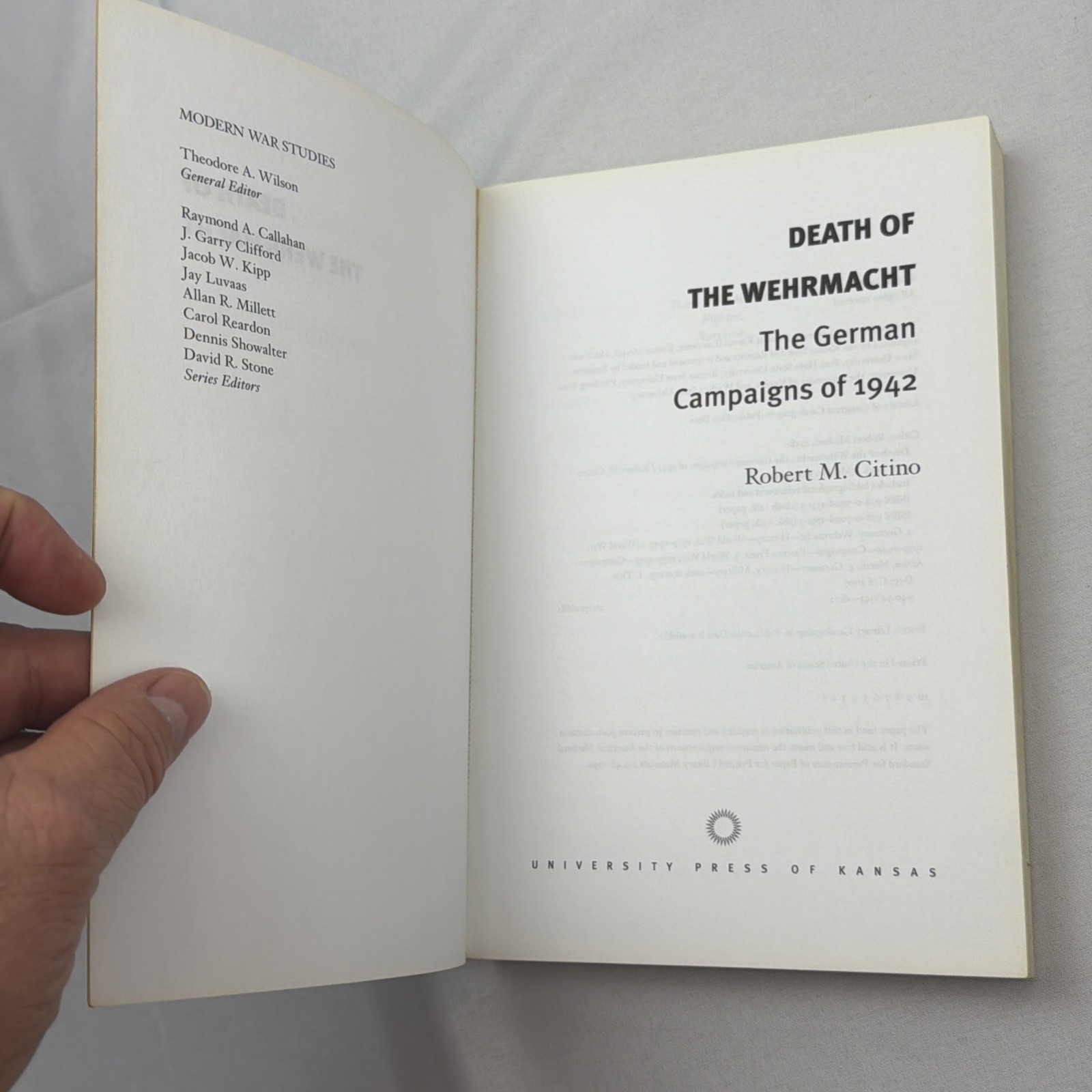 “Death of the Wehrmacht:The German Campaigns of 1942” by CITINO (PB 2007)