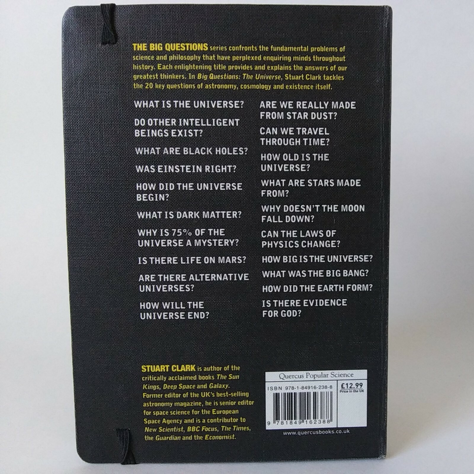 2010 “The Big Questions: The Universe” By Stuart Clark, Quercus Books HC GD