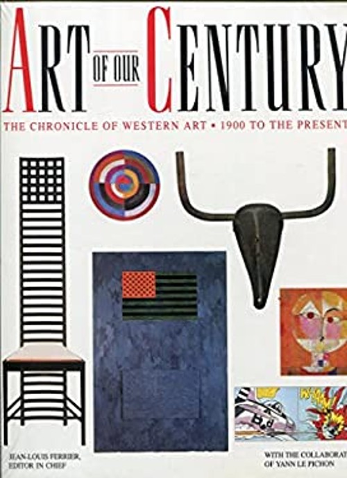Art of Our Century : The Chronicle of Western Art, 1990 to the Pr