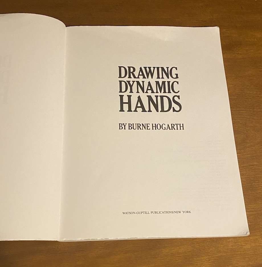 Burne Hogarth Dynamic Figure Drawing + Drawing Dynamic Hands 2 Book