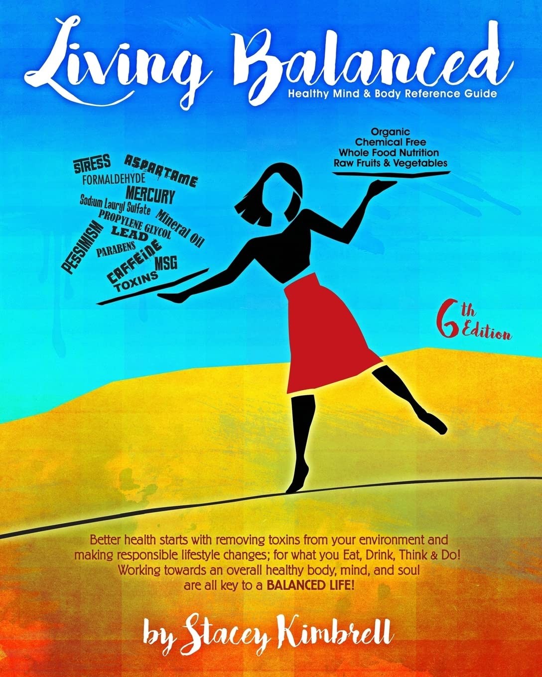 Living Balanced: Healthy Mind & Body Reference Guide 6th Edition – paperback…