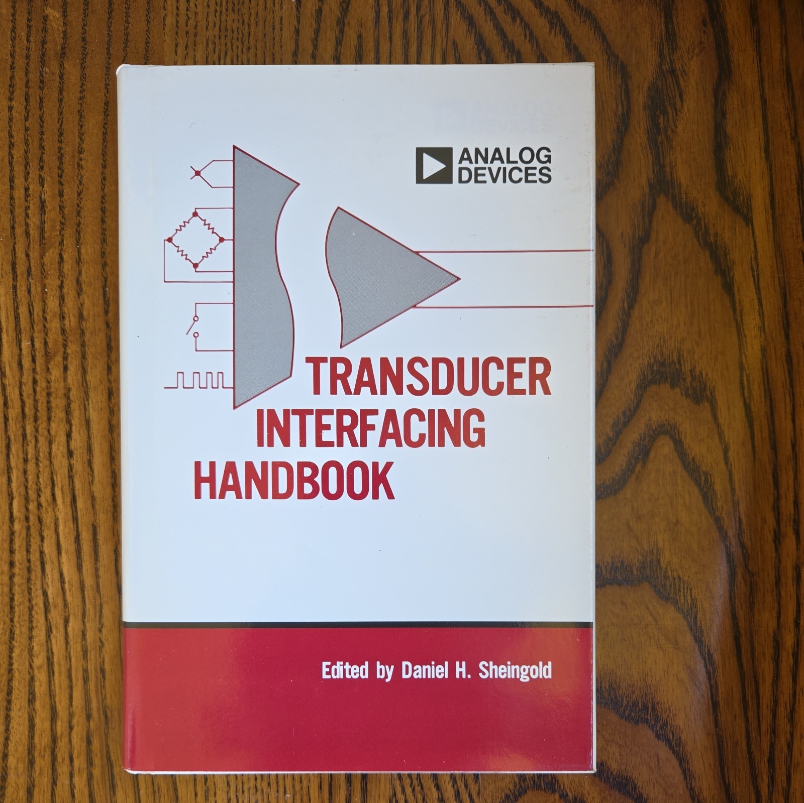 Transducer Interfacing Handbook: a Guide to Analog Signal Conditioning