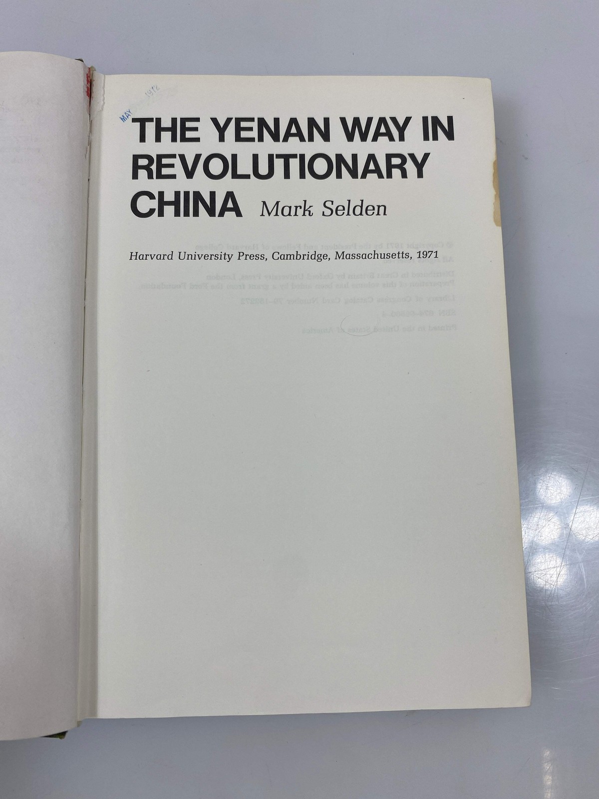 The Yenan Way in Revolutionary China by Selden Ex-library 1971 HC