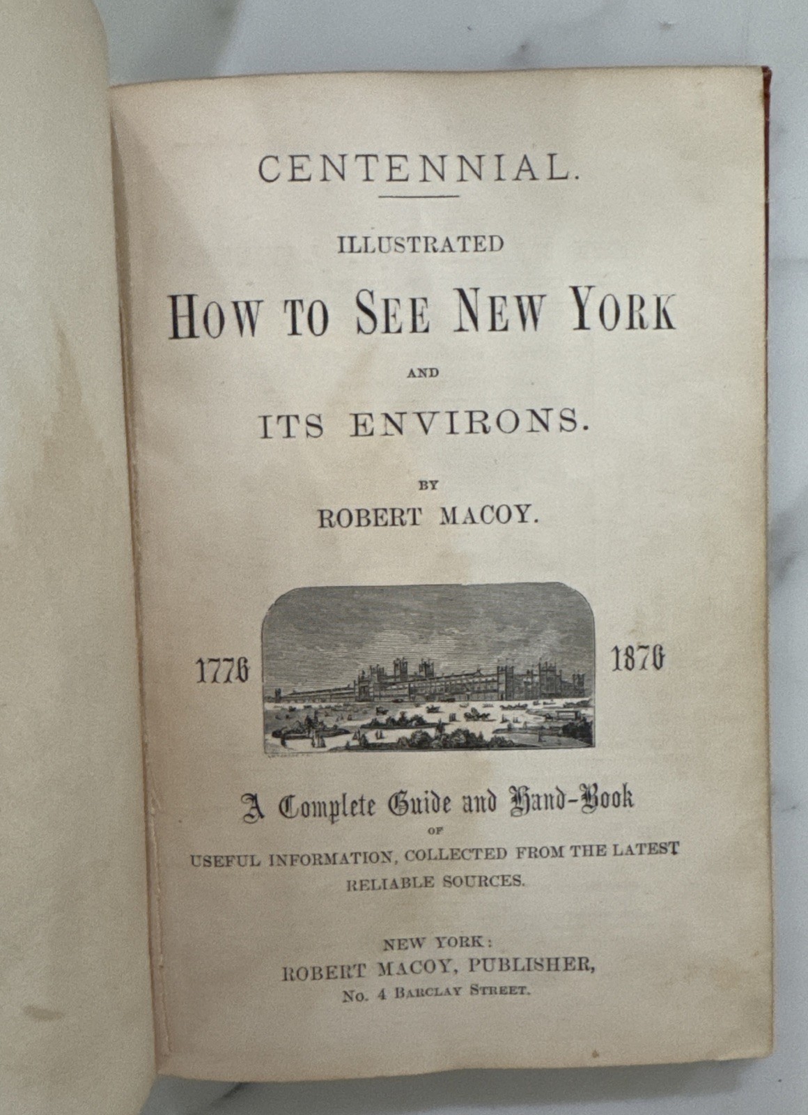 History of and How to See New York and Its Environs by Robert Macoy (HC, 1876)