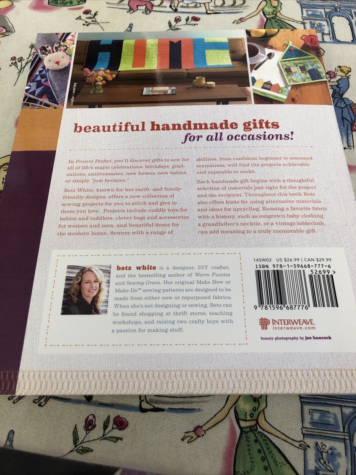 Present Perfect 25 Gifts To Sew And Bestow By Betz White