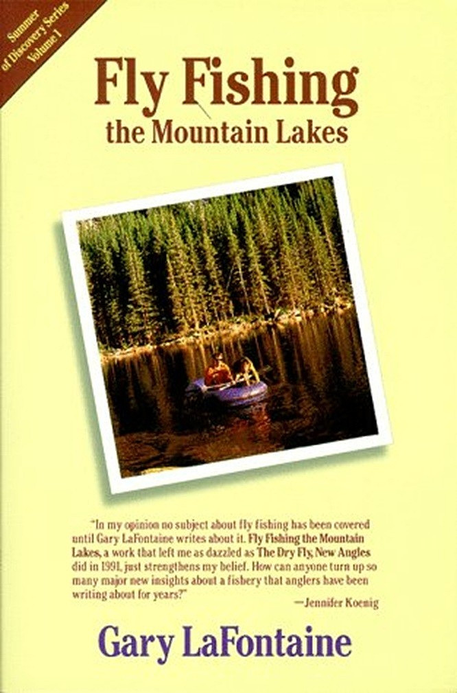 Fly Fishing the Mountain Lakes (Summer of Discovery Series, Vol. 1)