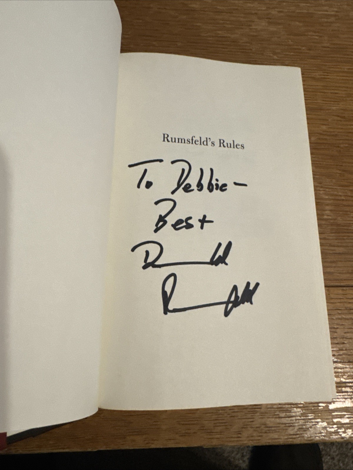 Signed Rumsfeld’s Rules: Leadership Lessons in Business, Politics, War, and Life