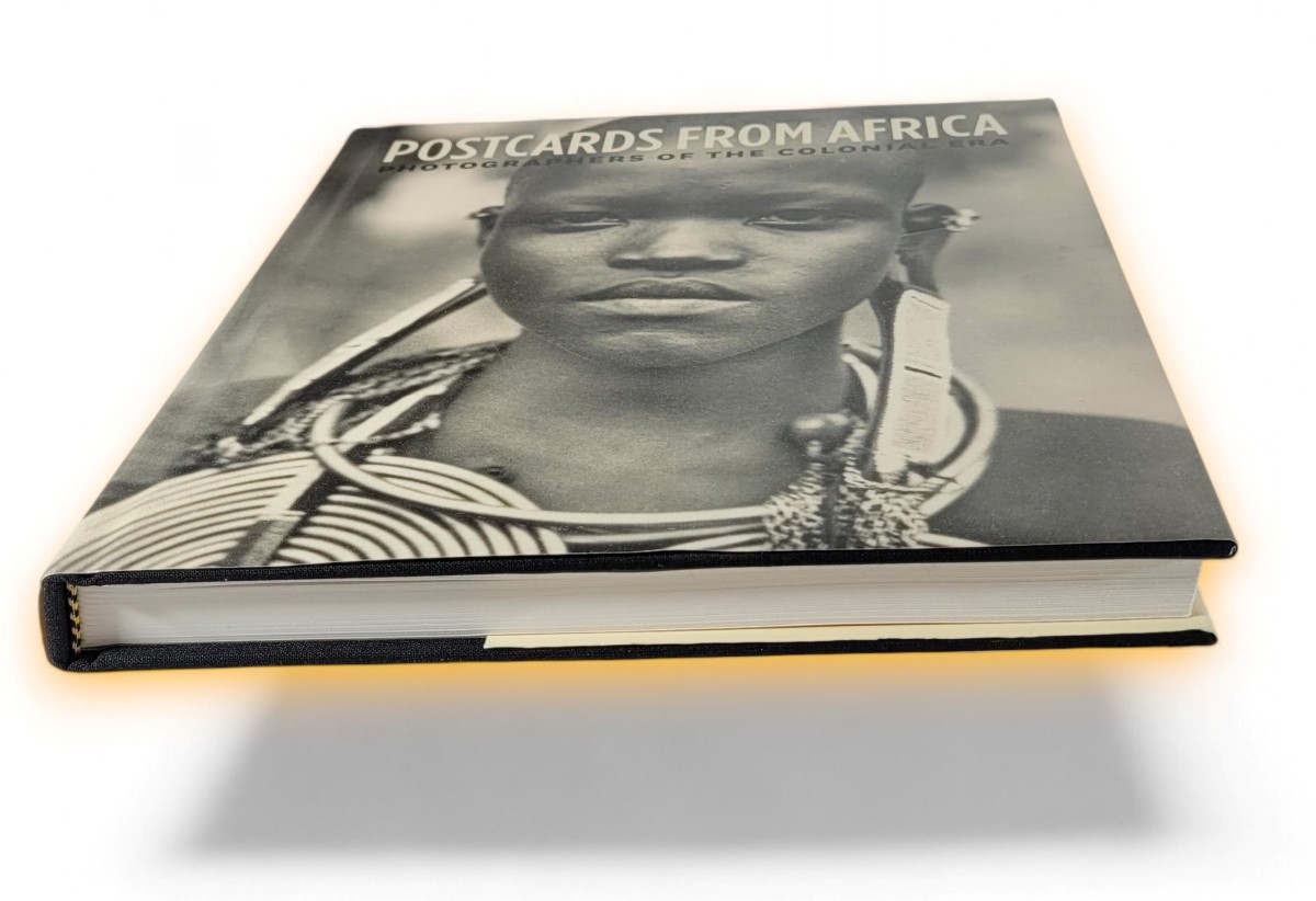 Postcards from Africa Photographers of the Colonial Era Geary, Christraud 2018