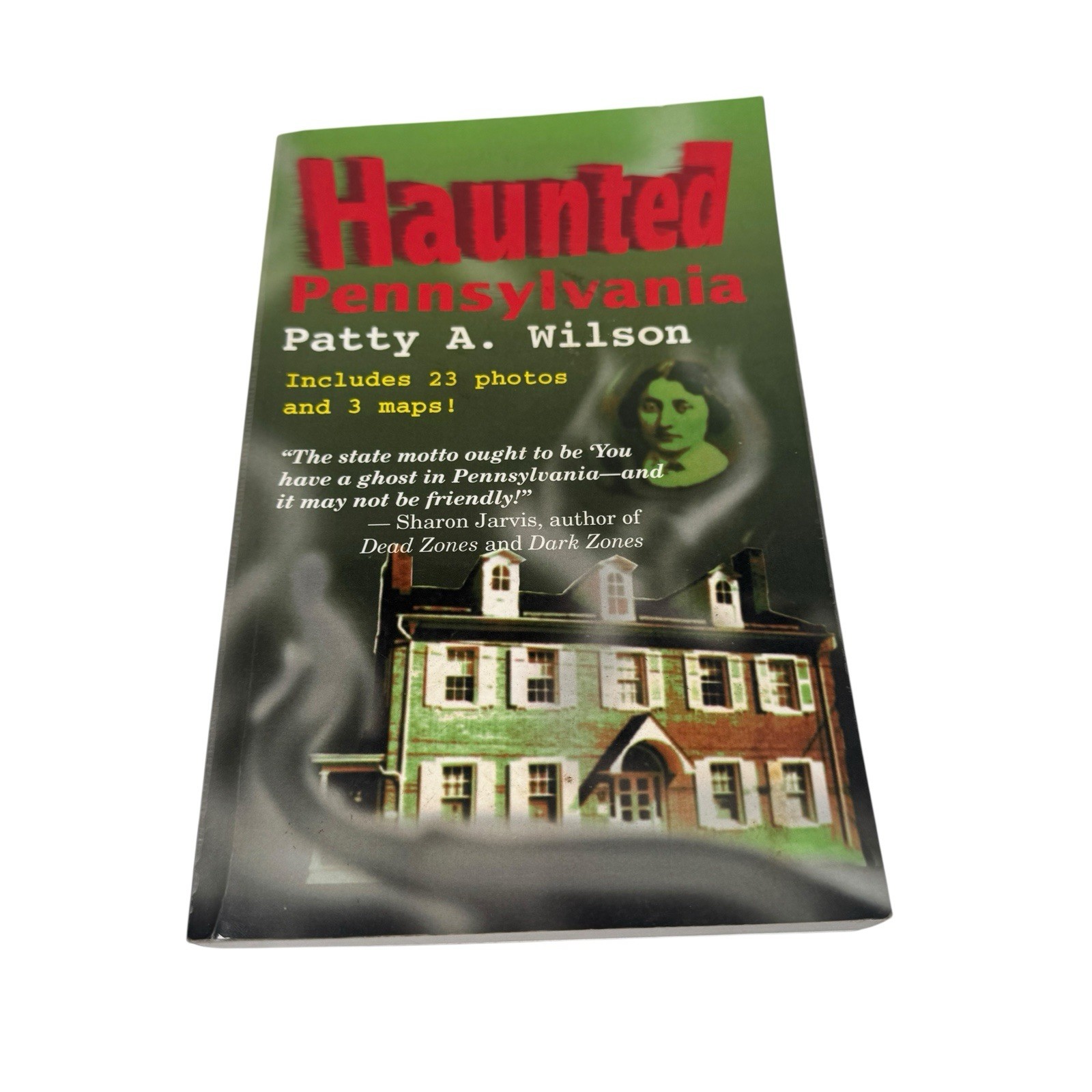 Haunted Pennsylvania Indie Rare Ghost Book w/ Maps 1998 Patty A. Wilson