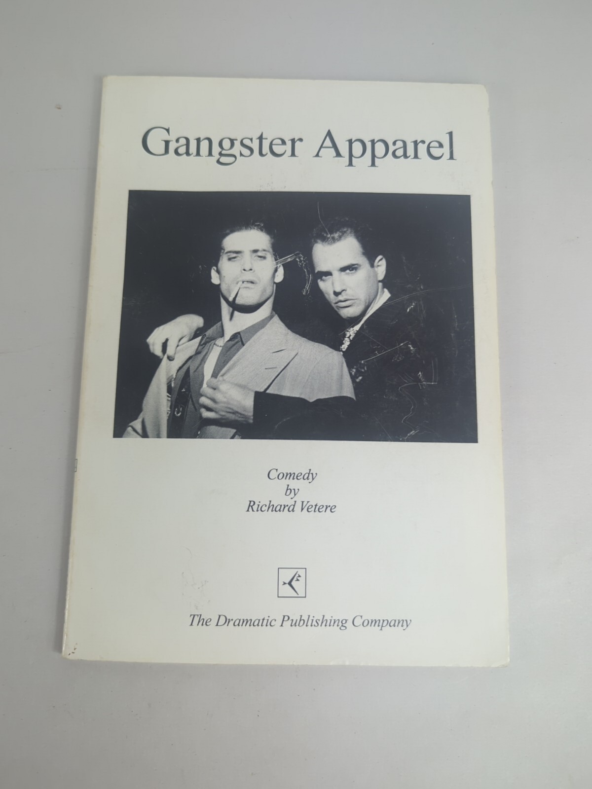 Gangster Apparel Comedy By Richard Vetere , Dramatic Publishing Company 62 Pages