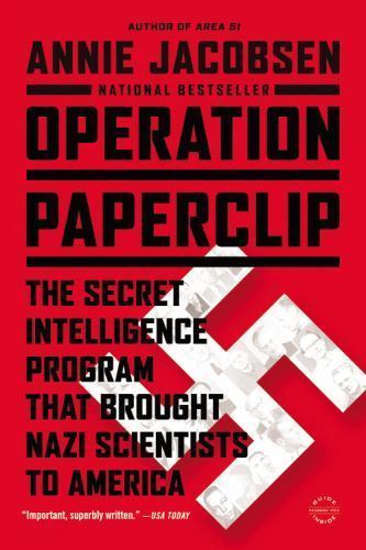 Operation Paperclip : the Secret Intelligence Prog