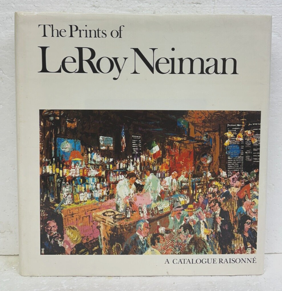 The Prints of LeRoy Neiman A Catalogue Raisonne by F. Lanier Graham 1980 HB/DJ