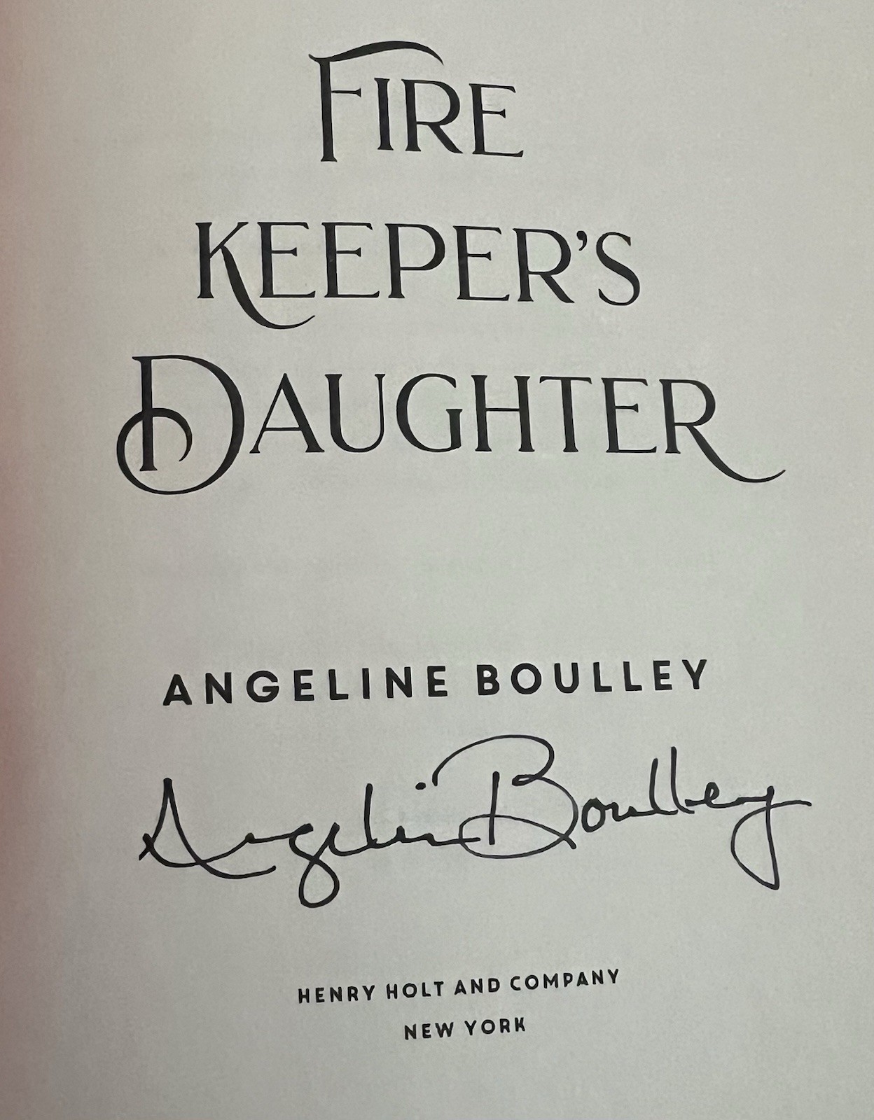 Signed Firekeeper’s Daughter by Angeline Boulley First Edition 5th Printing Hard