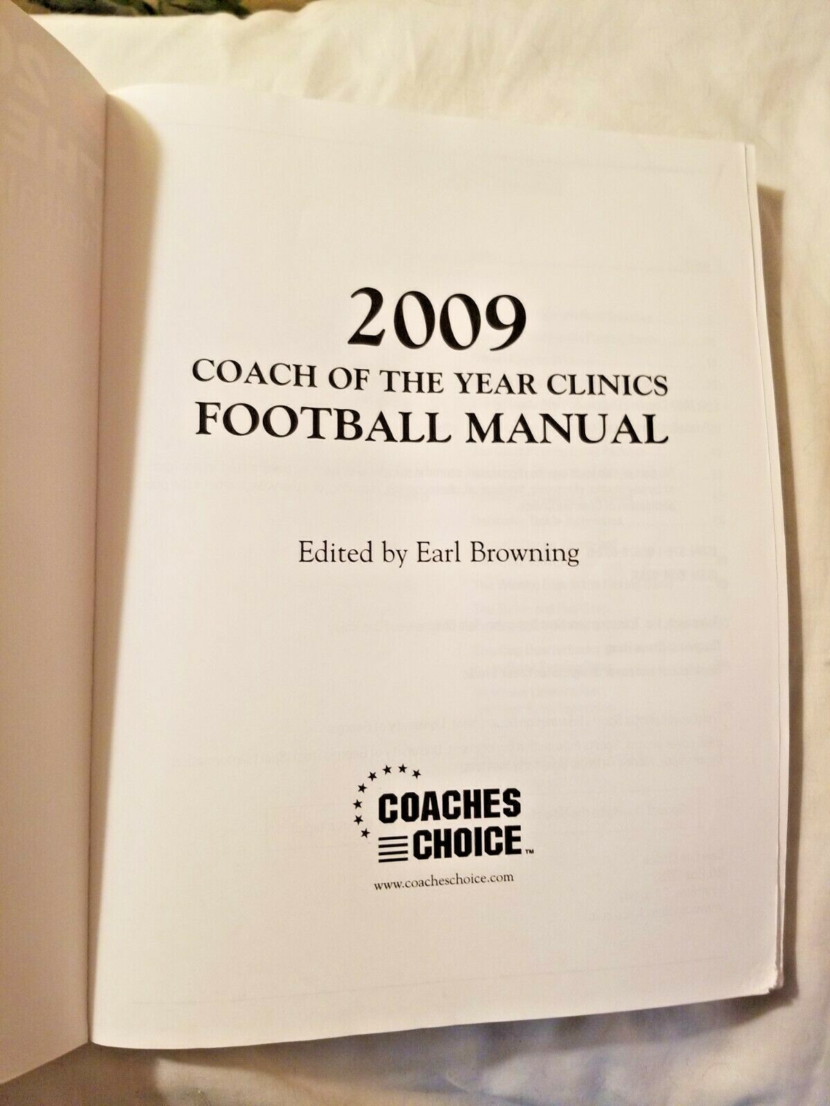 2009 Coach of the Year Clinics Football Manual (2009) Earl Browning
