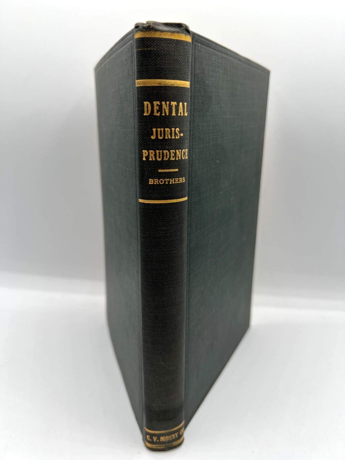Dental Jurisprudence Elmer D. Brothers 1919 Vintage Hardcover