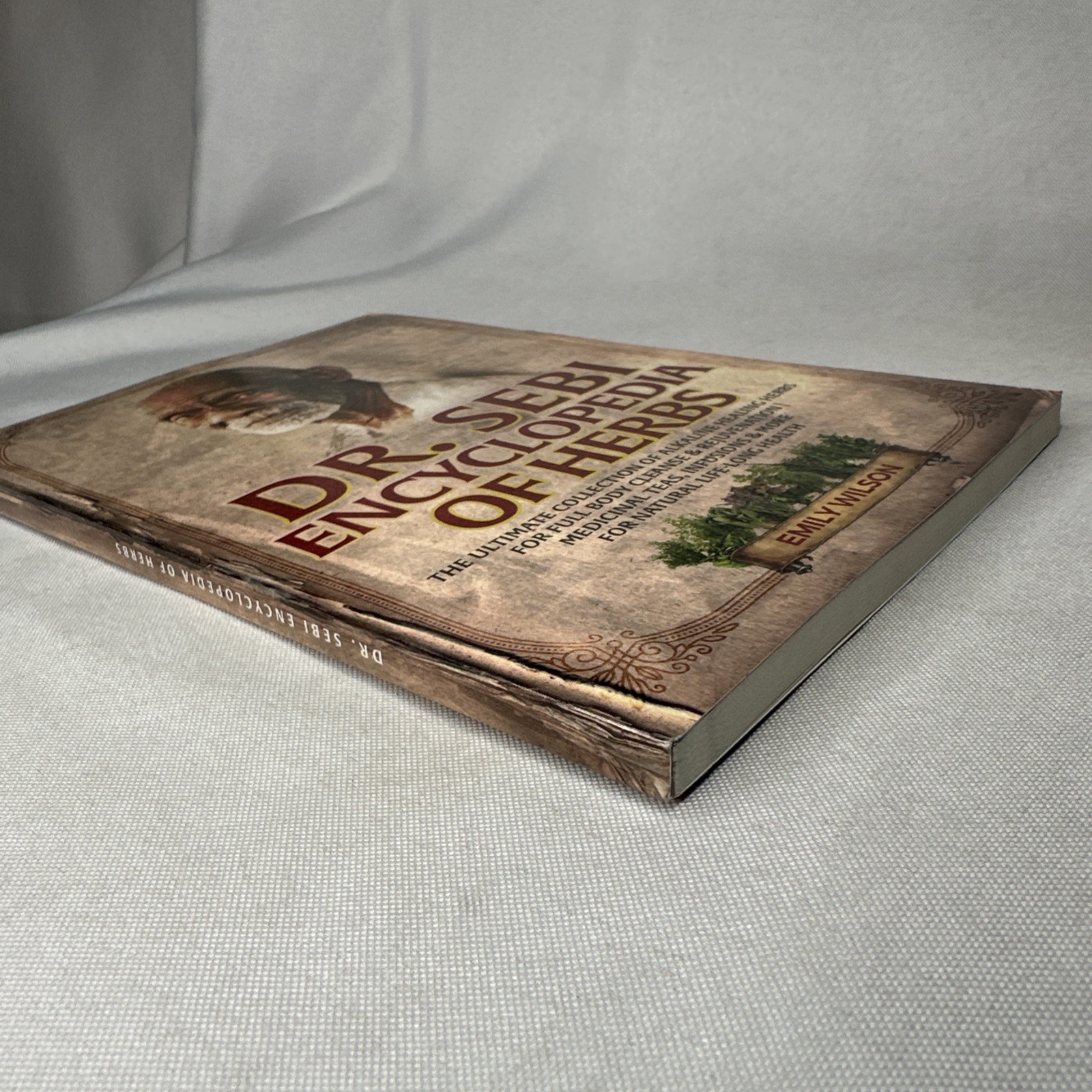 Dr. Sebi Encyclopedia of Herbs The Ultimate Collection Of Alkaline Healing Herbs