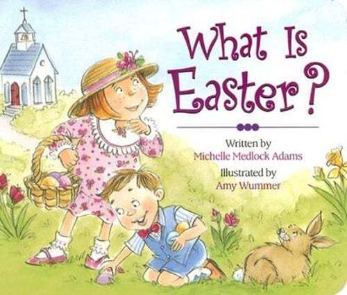What Is Easter? by Jill Roman Lord: Used