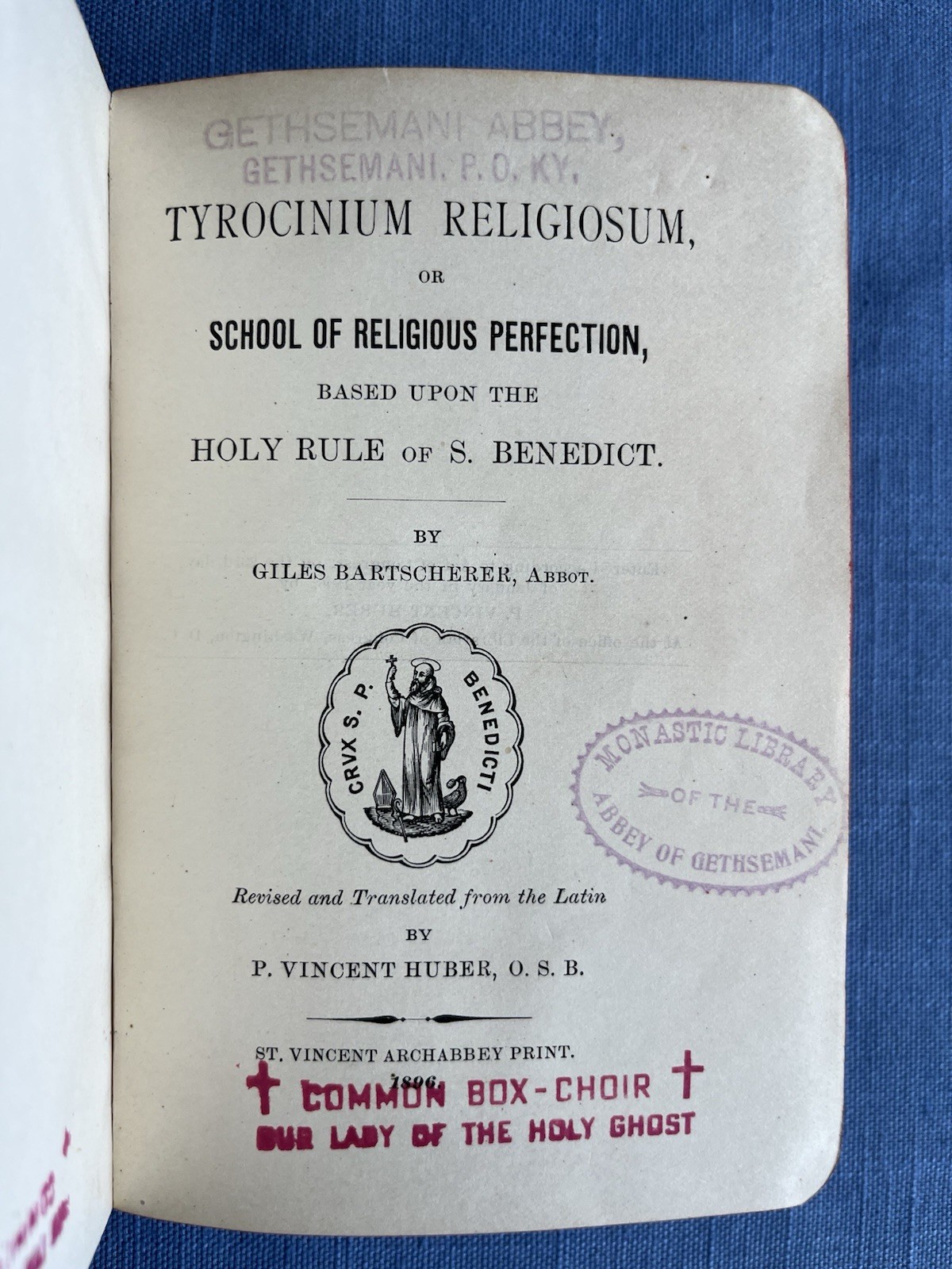 Tyrocinium Religiosum (1896 Vintage)