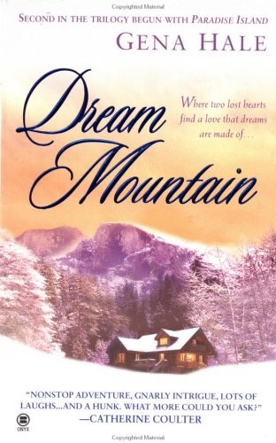 Dream Mountain (Dangerous Sanctuary, Book 2)