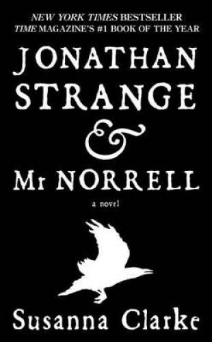 Jonathan Strange & Mr. Norrell: A Novel – Mass Market Paperback – GOOD