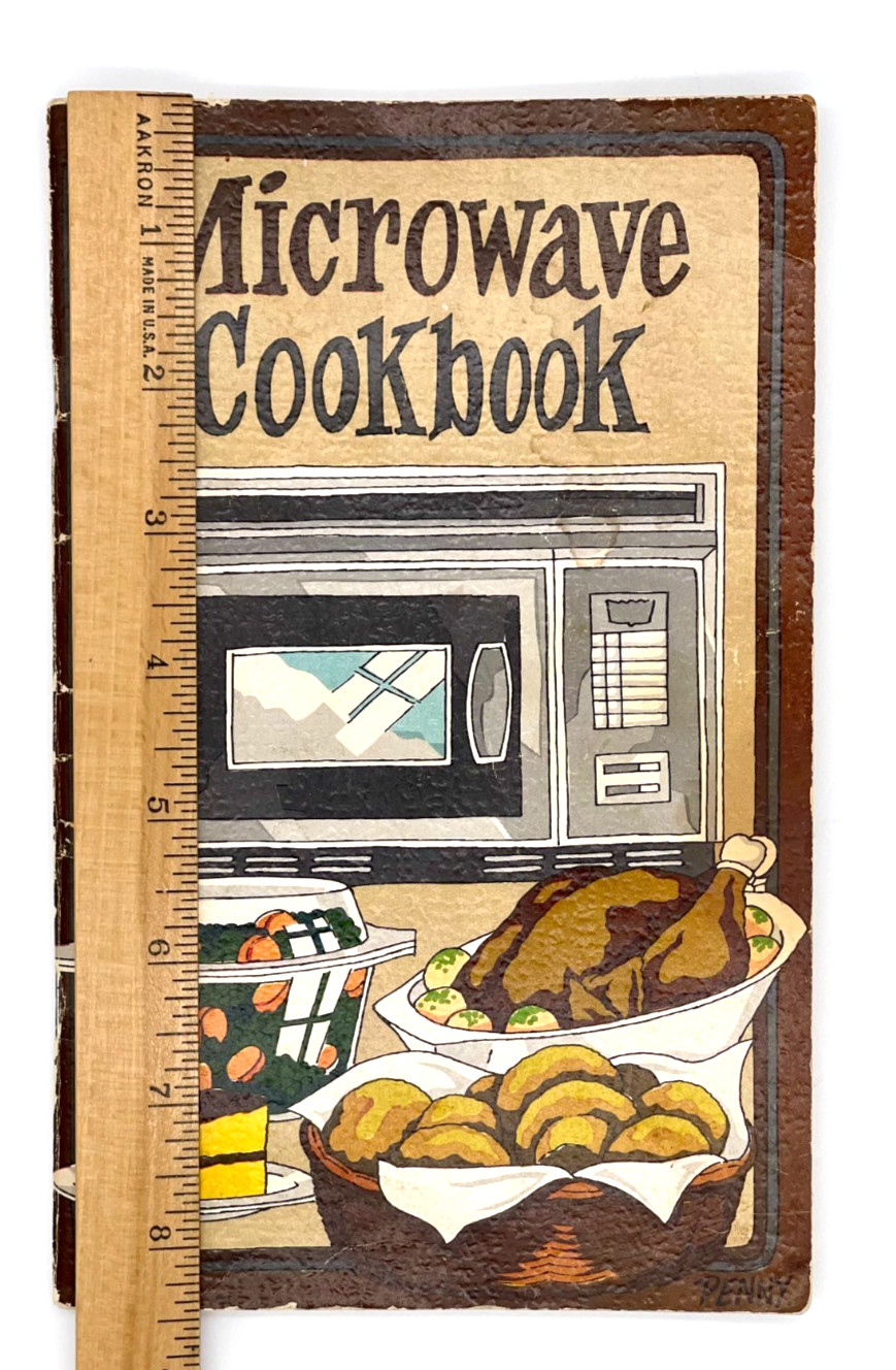 Microwave Cookbook Recipes by Irena Chalmers Potpourri Press 1977- 48 pages