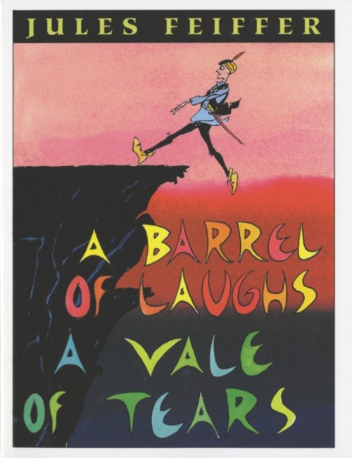 A Barrel of Laughs, a Vale of Tears Paperback Jules Feiffer