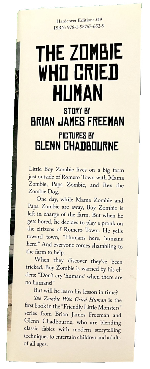 SIGNED Brian James Freeman “The Zombie Who Cried Human” 1st/1st