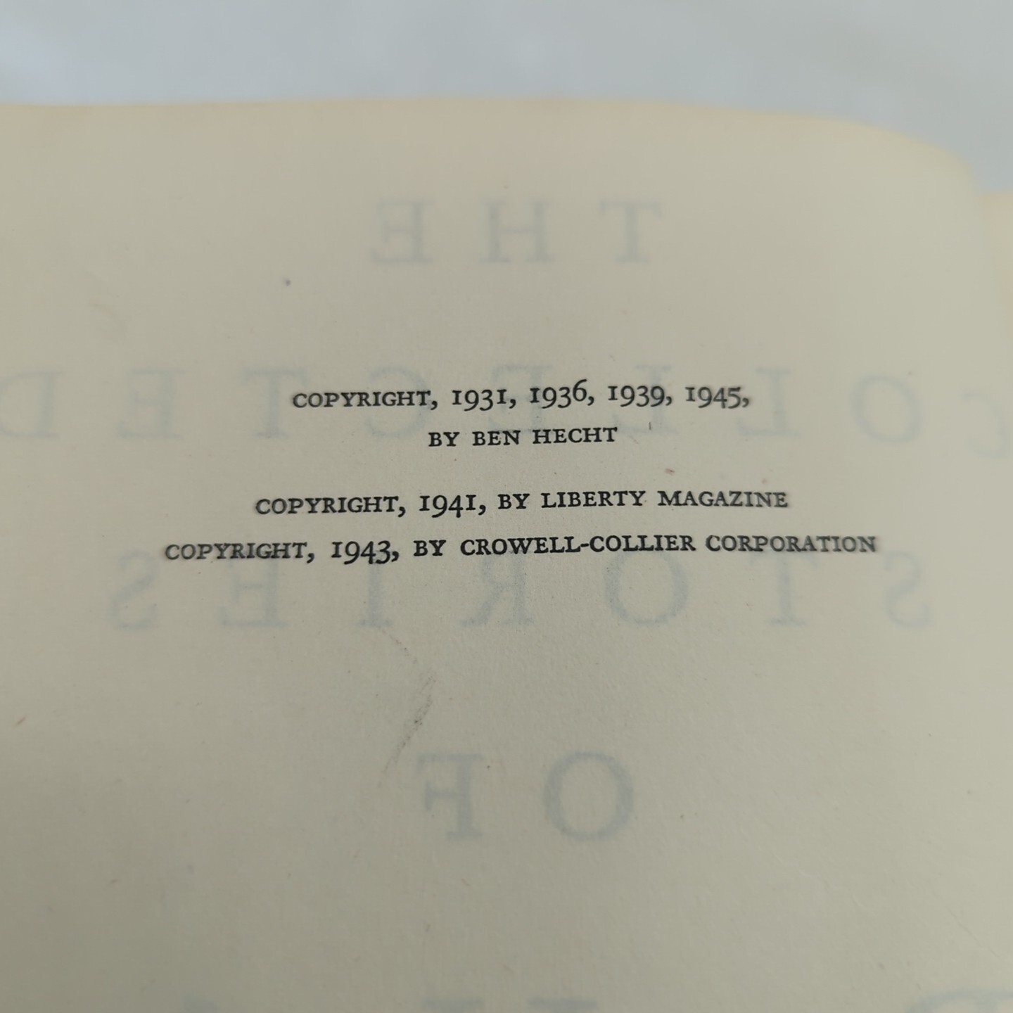 The Collected Stories of Ben Hecht Permabound 1945 1st Edition Damaged