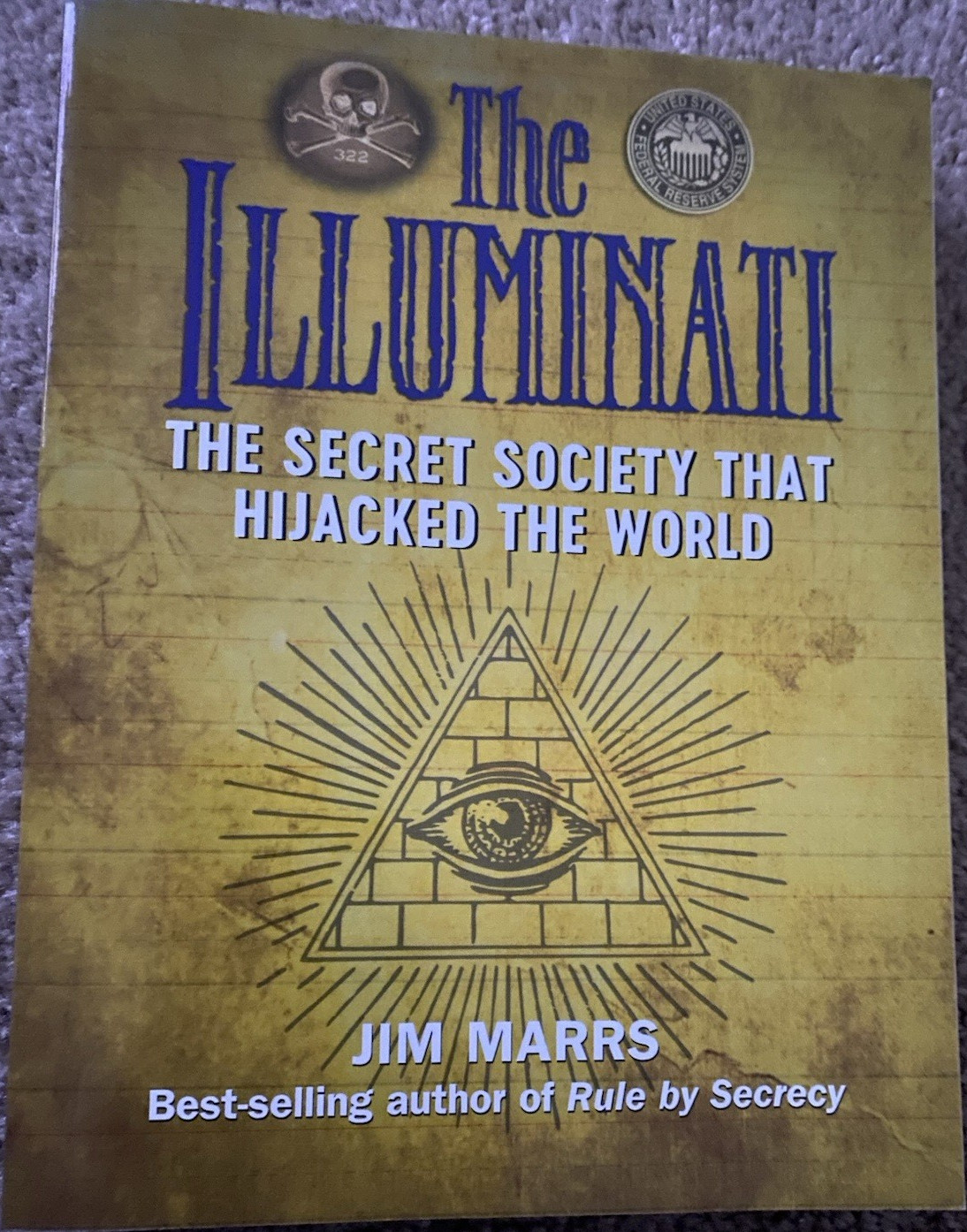 The Illuminati Secret Society Jim Marrs Paperback Conspiracy Theories History