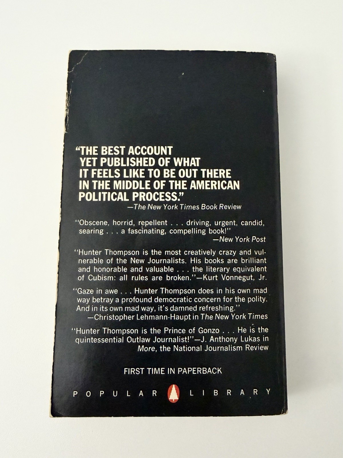 Fear and Loathing: On the Campaign Trail ’72 Hunter S. Thompson Paperback 1973