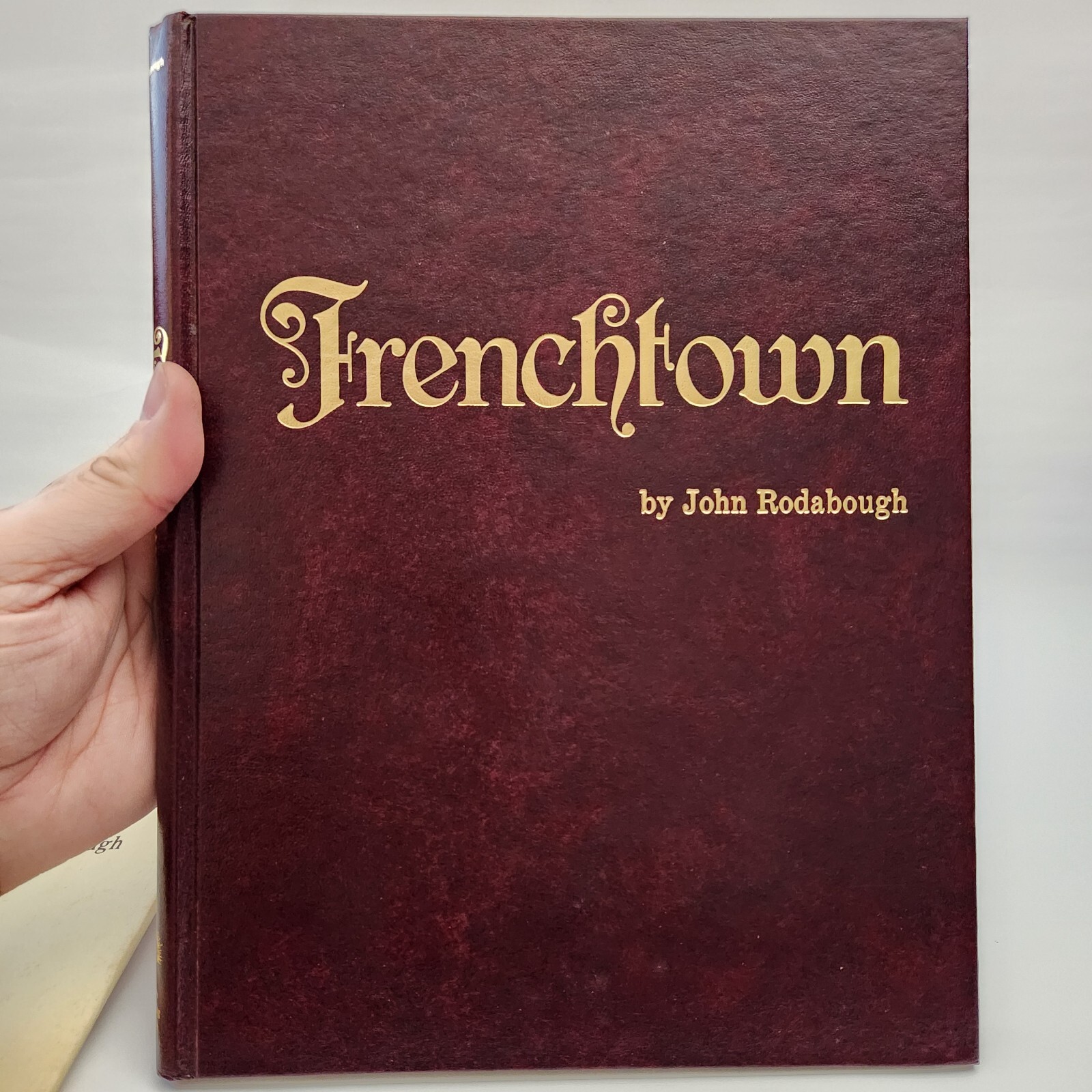 1980 vintage: Frenchtown by John Rodabough- Hardcover French Town St. Louis, Mo