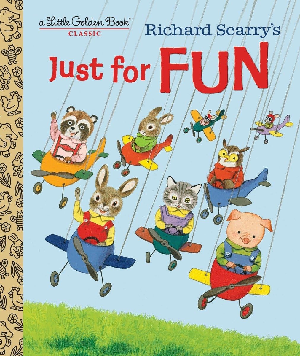 Richard Scarry’s Just For Fun (Little Golden Book)