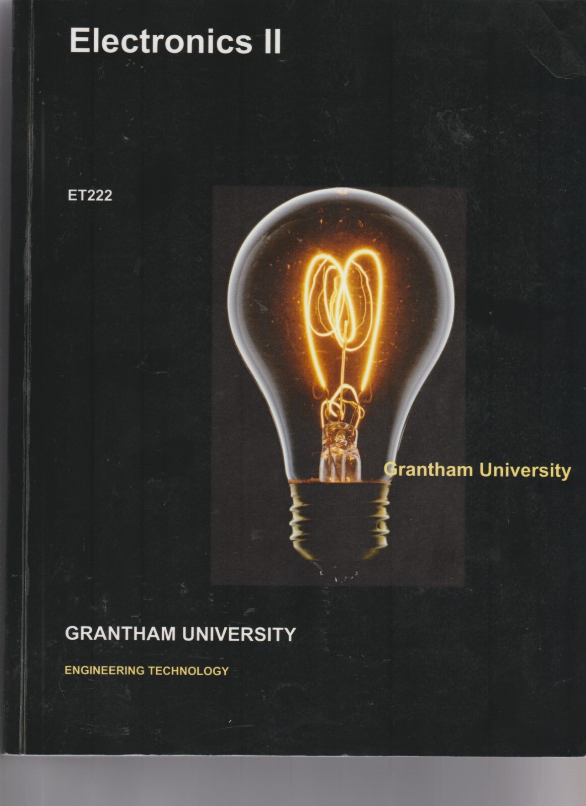 Electronics II – Grsantham University – Engineering Technology- Near Fine